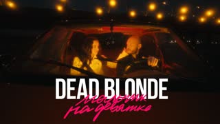Премьера клипа! DEAD BLONDE - Мальчик на девятке (29.06.2021)